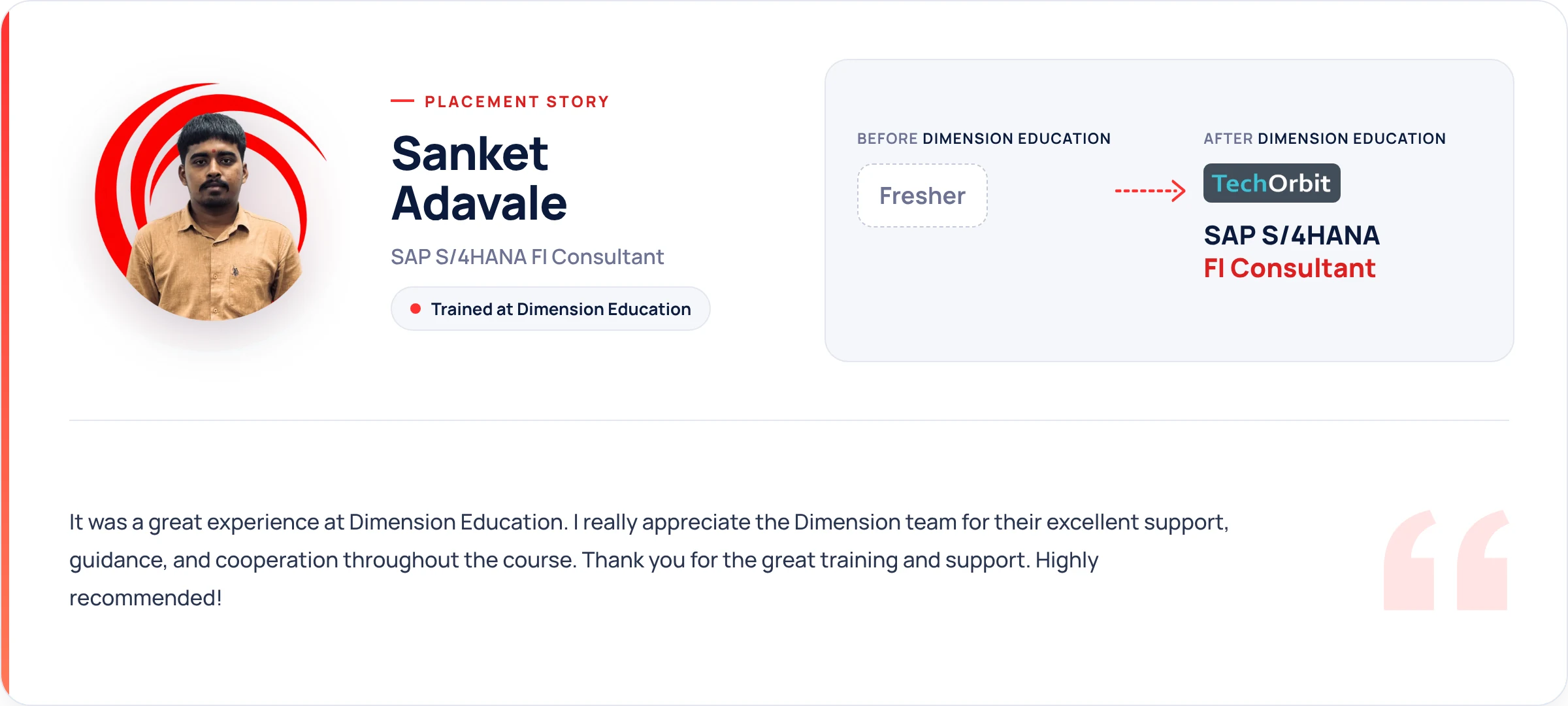 Sanket Adavale, fresher to SAP S/4HANA FI Consultant at TechOrbit Solutions after training at Dimension Education